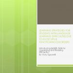 Learning Strategies for students with language learning difficulties due to excecutive functioning disorders